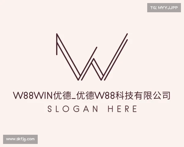 手机版w88win优德_优德w88科技有限公司